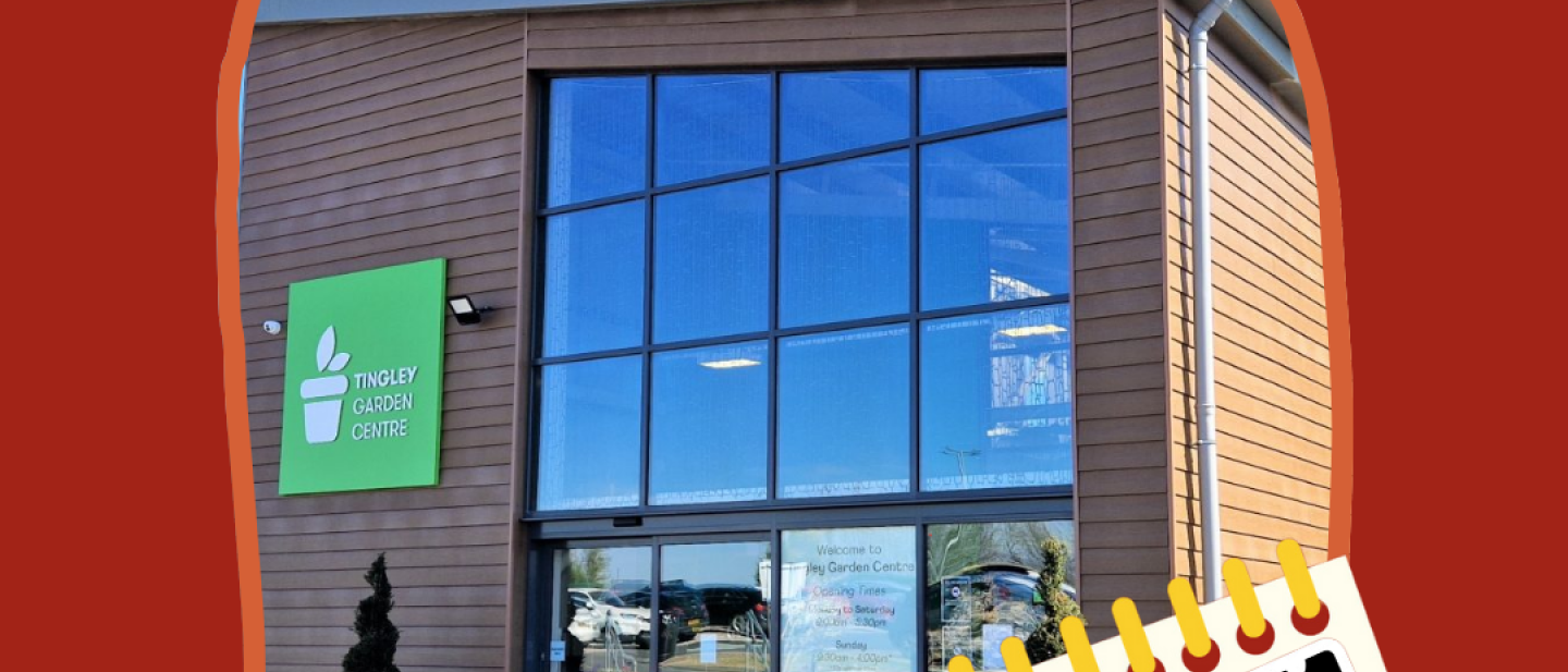 A photo of the exterior of Tingley Garden Centre, alongside illustrations of hanging flags, a calendar, and a hand holding a phone with the word "Registered!" appearing on the phone's screen.