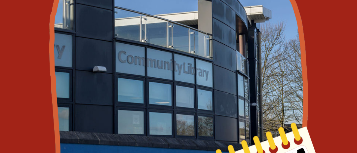 A photo of the exterior of Holt Park Community Hub and Library, alongside illustrations of flag bunting, a calendar, and a hand holding a phone that says: "Registered!" on the screen.
