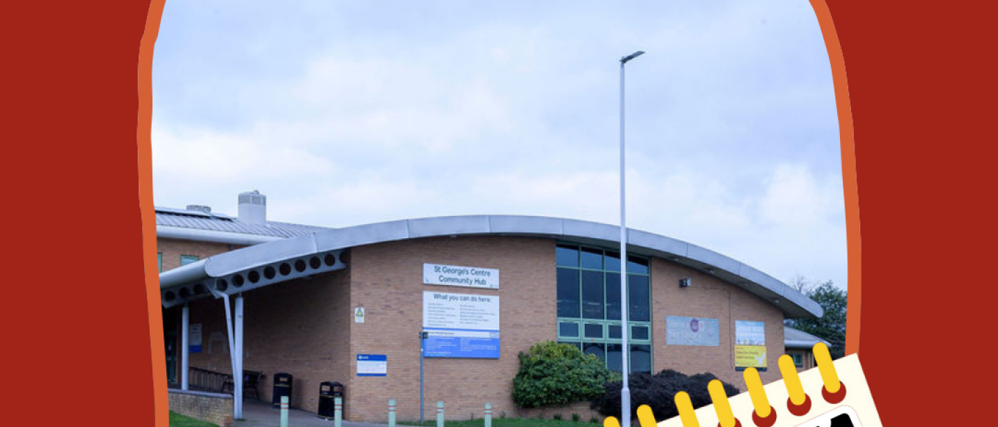 A photo of the exterior of St George's Centre, alongside illustrations of flag bunting, a calendar, and a hand holding a phone that says: "Registered!" on the screen.
