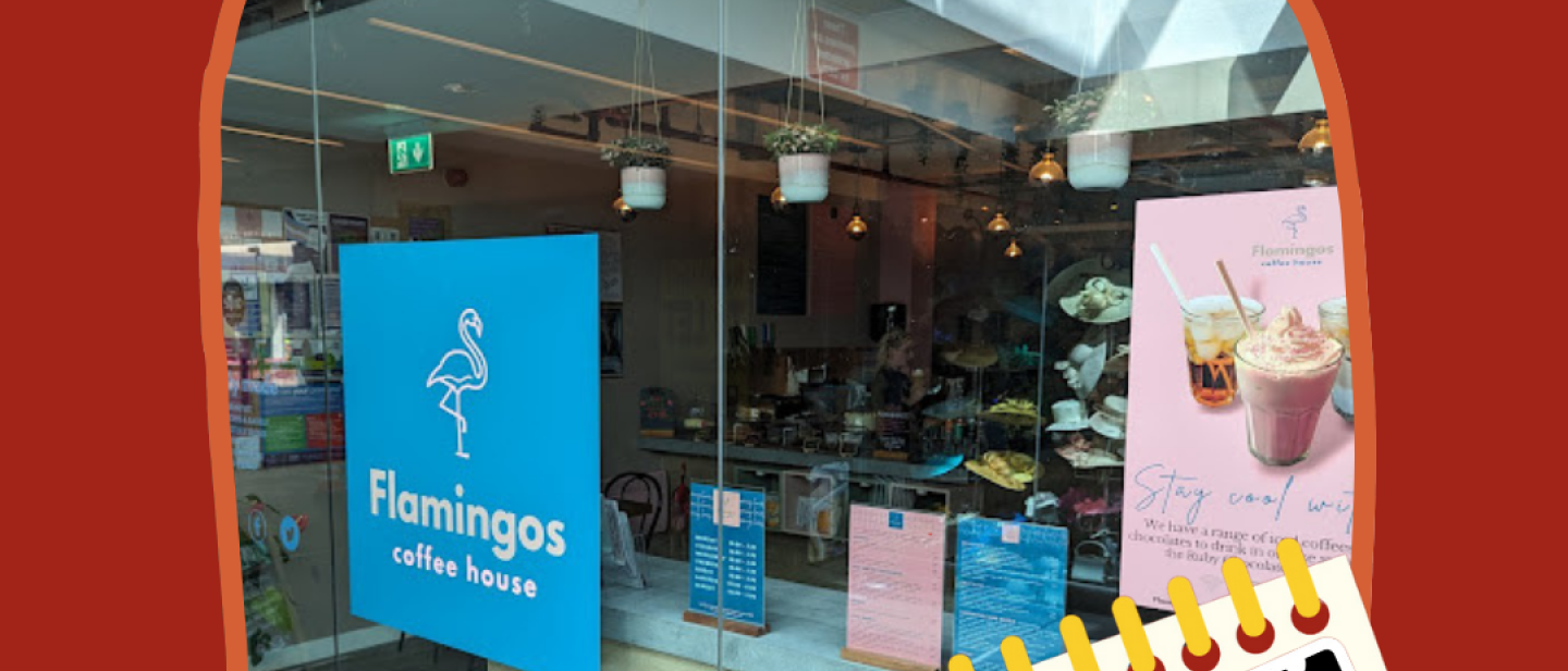 A photo of the exterior of Flamingos Coffee House sits in an orange outline. Above the photo is bunting, and below are illustrations of a calendar and a hand holding a phone with the word 'Registered' on the screen.