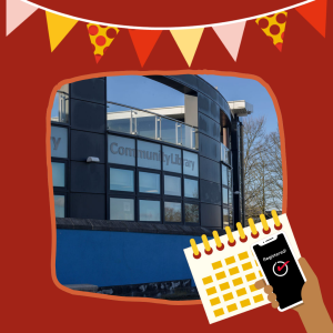 A photo of the exterior of Holt Park Community Hub and Library, alongside illustrations of flag bunting, a calendar, and a hand holding a phone that says: "Registered!" on the screen.